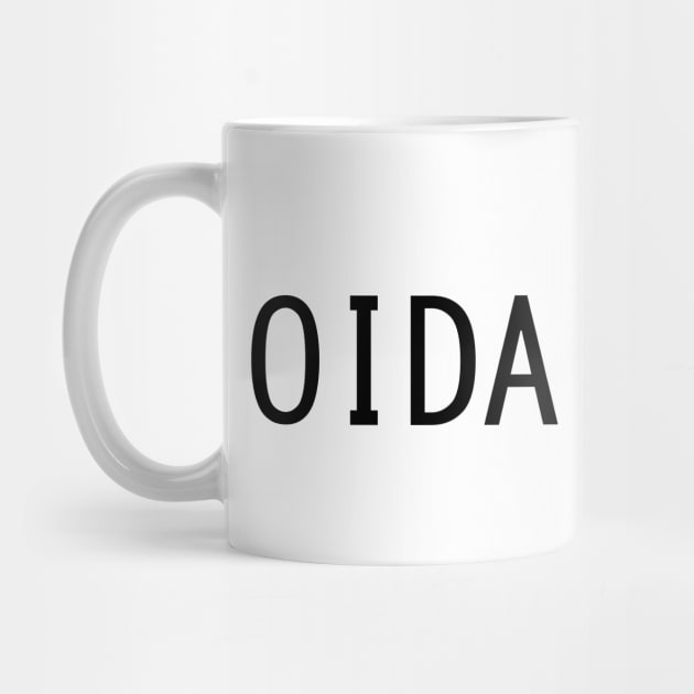 "Oida!" Austrian Slang Interjection Bruh! by mareescatharsis